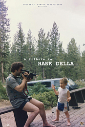A Tribute to Hank Della