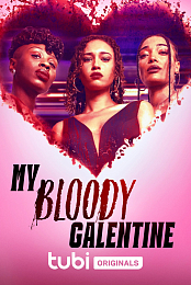 My Bloody Galentine