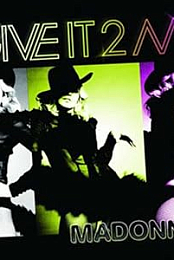 Madonna Feat. Pharrell: Give It 2 Me