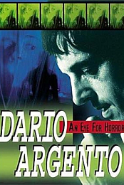 Dario Argento: An Eye for Horror