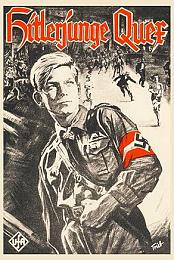 Hitler Youth Quex: A Film About the Spirit of the German Youth