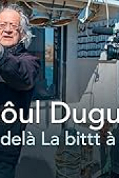 Raoul Duguay par-dela La bittt a Tibi