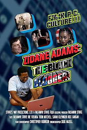 Zidane Adams: The Black Blogger!