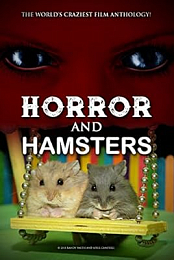 Horror and Hamsters