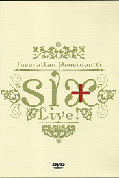 Tasavallan Presidentti: Six + Live!
