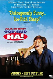 God Said, 'Ha!'