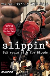 Slippin': TenYears with the Bloods