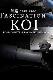 Nishikigoi - Fascination Koi - Pond construction & Technology