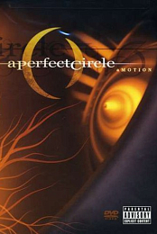A Perfect Circle: Amotion