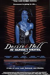 Desire and Hell at Sunset Motel