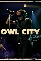 Owl City: Live from Los Angeles