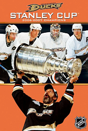 Anaheim Ducks: NHL Stanley Cup Champions - 2007