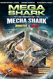 Mega Shark vs. Mecha Shark