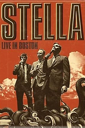 Stella: Live in Boston