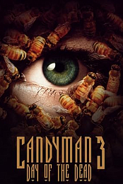 Candyman 3: Day of the Dead