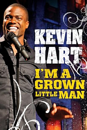 Kevin Hart Im A Grown Little Man