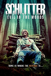 Schlitter: Evil in the Woods