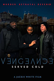 Vengeance Served Cold