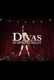 Divas: du reve a la realite