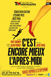 C'est encore mieux l'apres-midi