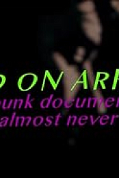 Dead on Arrival: The Punk Documentary That Almost Never Was
