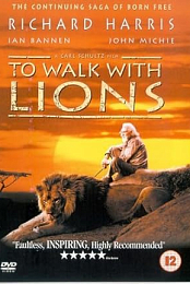 To Walk with Lions
