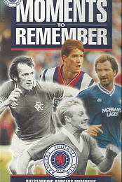 Glasgow Rangers: Moments to Remember
