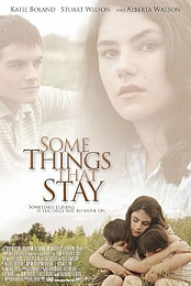 Some Things That Stay