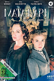 Mata Hari: Tanz mit dem Tod
