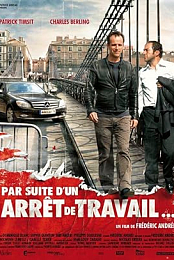 Par suite d'un arret de travail...