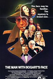 The Man with Bogart's Face