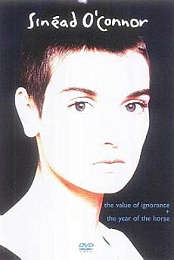 Sinead O'Connor: The Value of Ignorance