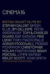 Cinema 16 British Short Films