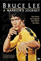 Bruce Lee: A Warrior\'s Journey