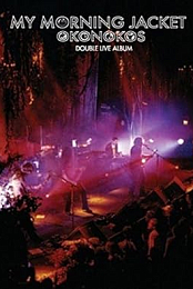 My Morning Jacket: Okonokos