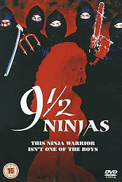 9 1/2 Ninjas!
