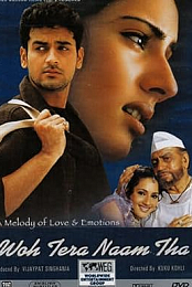 Woh Tera Naam Tha