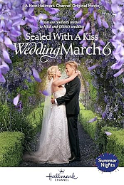 Sealed with a Kiss: Wedding March 6