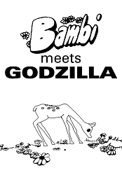 Bambi Meets Godzilla