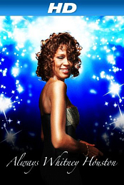 Always Whitney Houston
