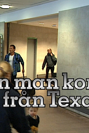En man kom fran Texas