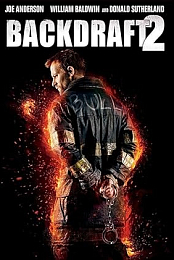 Backdraft 2