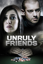 Unruly Friends