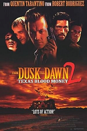 From Dusk Till Dawn 2 (1999) - 2Lions-Team