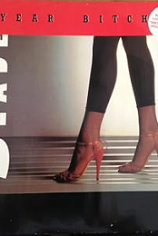 Slade: 7 Year Bitch