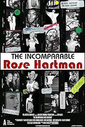 The Incomparable Rose Hartman