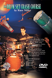 The Drum Set Crash Course by Russ Miller
