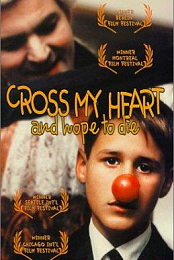 Cross My Heart and Hope to Die