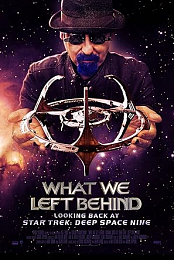 What We Left Behind: Looking Back at Star Trek: Deep Space Nine