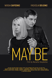 Maybe